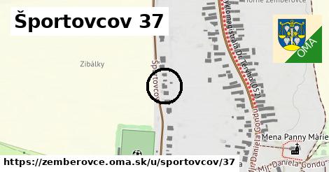 Športovcov 37, Žemberovce