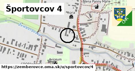 Športovcov 4, Žemberovce