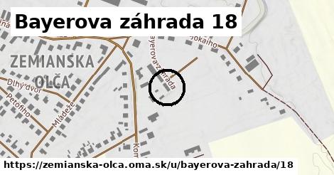 Bayerova záhrada 18, Zemianska Olča
