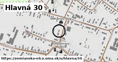 Hlavná 30, Zemianska Olča