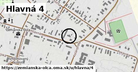 Hlavná 4, Zemianska Olča