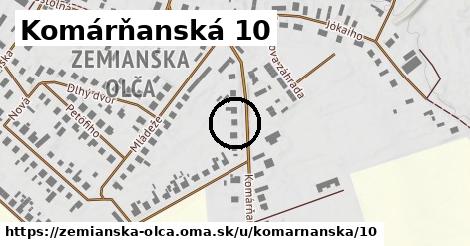 Komárňanská 10, Zemianska Olča