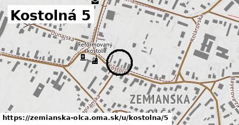 Kostolná 5, Zemianska Olča