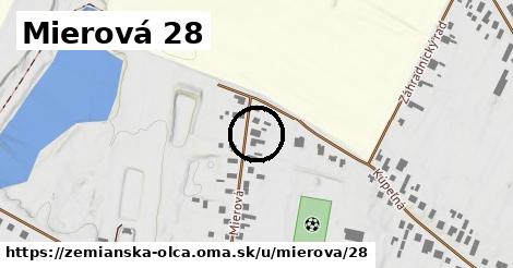 Mierová 28, Zemianska Olča