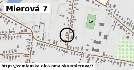 Mierová 7, Zemianska Olča