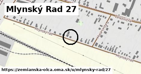 Mlynský Rad 27, Zemianska Olča