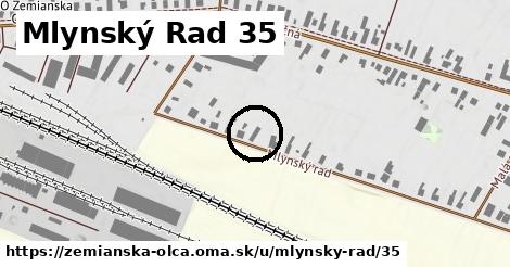 Mlynský Rad 35, Zemianska Olča