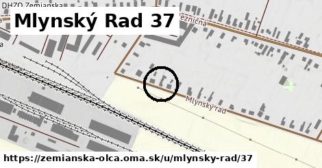 Mlynský Rad 37, Zemianska Olča