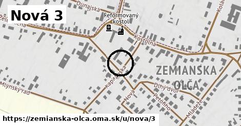 Nová 3, Zemianska Olča