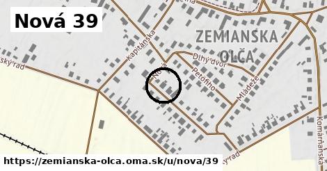 Nová 39, Zemianska Olča