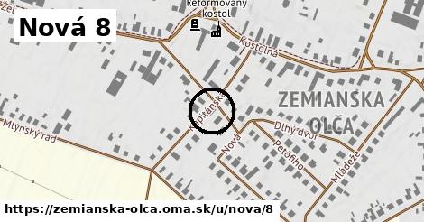 Nová 8, Zemianska Olča