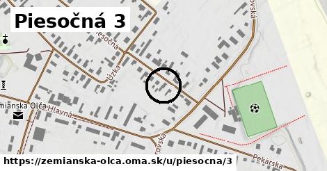 Piesočná 3, Zemianska Olča