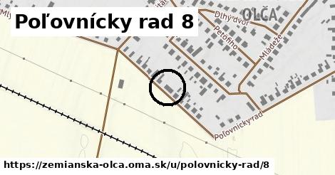 Poľovnícky rad 8, Zemianska Olča