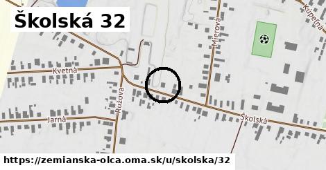 Školská 32, Zemianska Olča