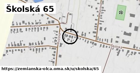 Školská 65, Zemianska Olča