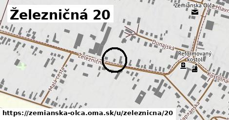 Železničná 20, Zemianska Olča