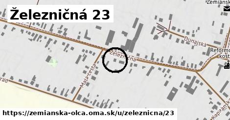Železničná 23, Zemianska Olča