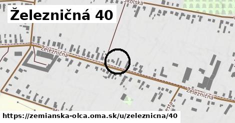 Železničná 40, Zemianska Olča