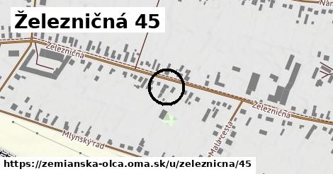 Železničná 45, Zemianska Olča