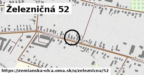 Železničná 52, Zemianska Olča