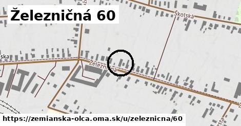 Železničná 60, Zemianska Olča