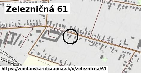 Železničná 61, Zemianska Olča