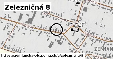 Železničná 8, Zemianska Olča