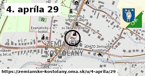 4. apríla 29, Zemianske Kostoľany