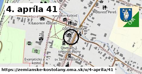 4. apríla 41, Zemianske Kostoľany