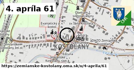 4. apríla 61, Zemianske Kostoľany