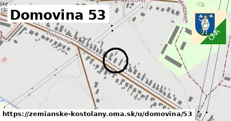 Domovina 53, Zemianske Kostoľany