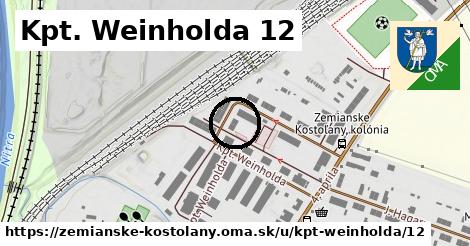 Kpt. Weinholda 12, Zemianske Kostoľany