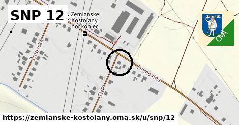 SNP 12, Zemianske Kostoľany