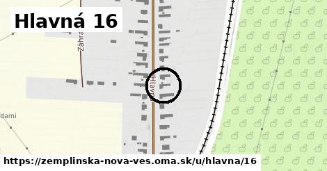 Hlavná 16, Zemplínska Nová Ves