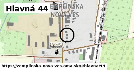 Hlavná 44, Zemplínska Nová Ves