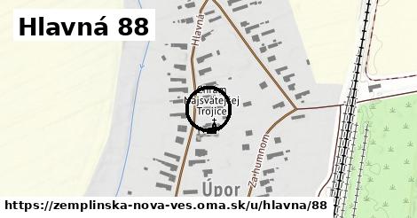 Hlavná 88, Zemplínska Nová Ves