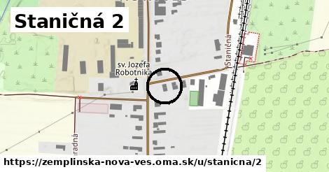 Staničná 2, Zemplínska Nová Ves