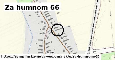 Za humnom 66, Zemplínska Nová Ves