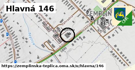 Hlavná 146, Zemplínska Teplica
