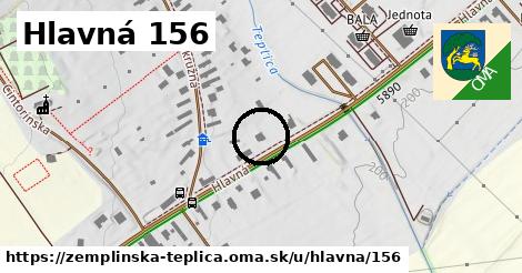 Hlavná 156, Zemplínska Teplica