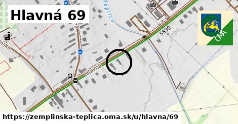 Hlavná 69, Zemplínska Teplica