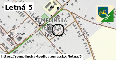 Letná 5, Zemplínska Teplica