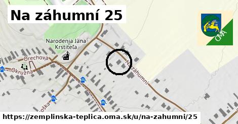 Na záhumní 25, Zemplínska Teplica