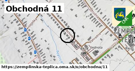 Obchodná 11, Zemplínska Teplica