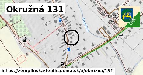 Okružná 131, Zemplínska Teplica