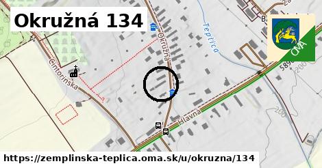 Okružná 134, Zemplínska Teplica