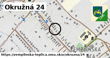 Okružná 24, Zemplínska Teplica