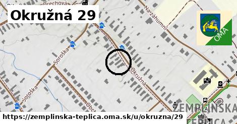 Okružná 29, Zemplínska Teplica