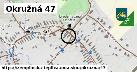Okružná 47, Zemplínska Teplica