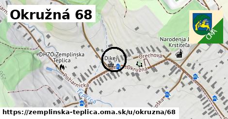 Okružná 68, Zemplínska Teplica